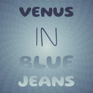 Silvia Natiello-Spiller的专辑Venus in Blue Jeans