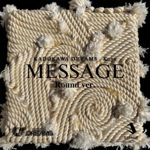 Koya的專輯MESSAGE (Round ver)
