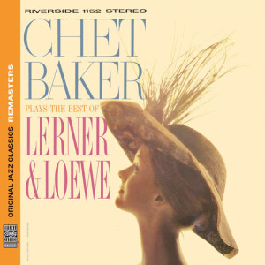 ดาวน์โหลดและฟังเพลง I Could Have Danced All Night พร้อมเนื้อเพลงจาก Chet Baker