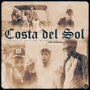收聽J Carmona的Costa Del Sol (Explicit)歌詞歌曲