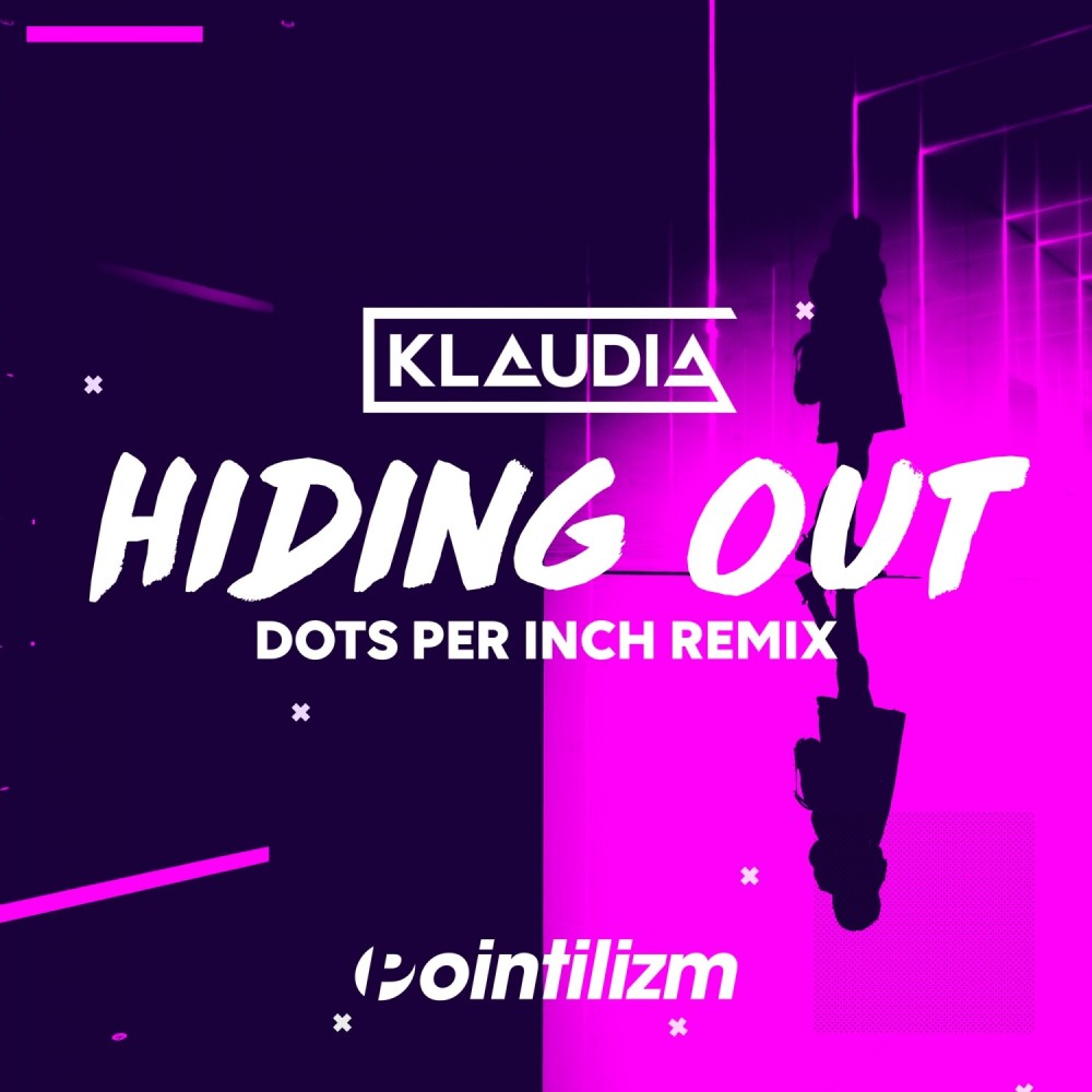 Hiding Out (Dots Per Inch Remix)