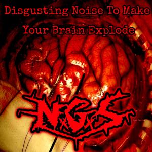 Noise Gore的專輯Disgusting Noise To Make Your Brain Explode