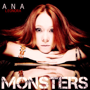 Listen to Monsters song with lyrics from Ana Leonora