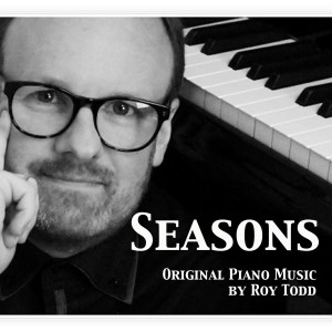 收听Roy Todd的Seasons歌词歌曲