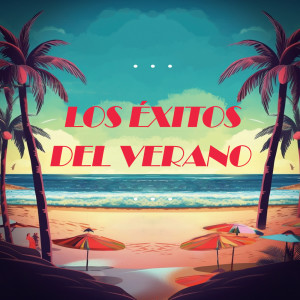 Album Los Éxitos del Verano oleh Varios Artistas