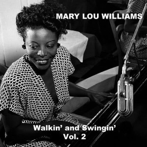 ดาวน์โหลดและฟังเพลง Timmie Time พร้อมเนื้อเพลงจาก Mary Lou Williams