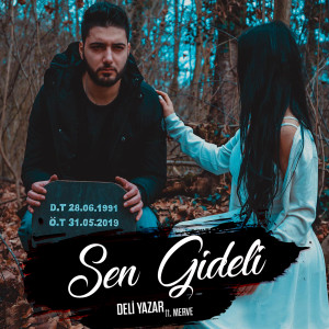 Dengarkan Sen Gideli lagu dari Deli Yazar dengan lirik
