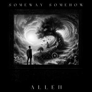 Album Someway Somehow oleh Allen