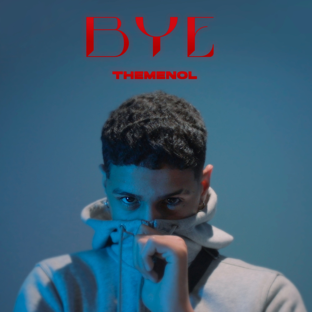 Bye (Explicit)