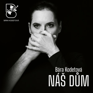 Bára Kodetová的專輯Náš dům