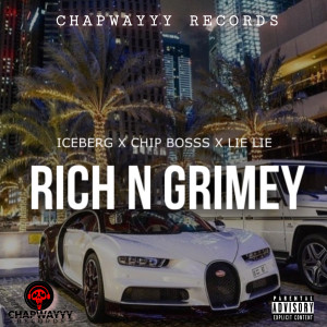 Rich N Grimy (Explicit)