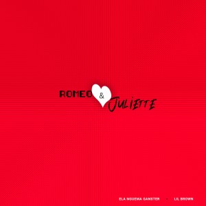 收聽Ela Nguema Ganster的Romeo & Juliette歌詞歌曲
