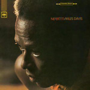 收聽Miles Davis的Nefertiti (2023 Remaster)歌詞歌曲