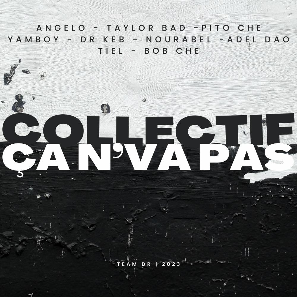 Collectif Ça N’va Pas (Explicit)