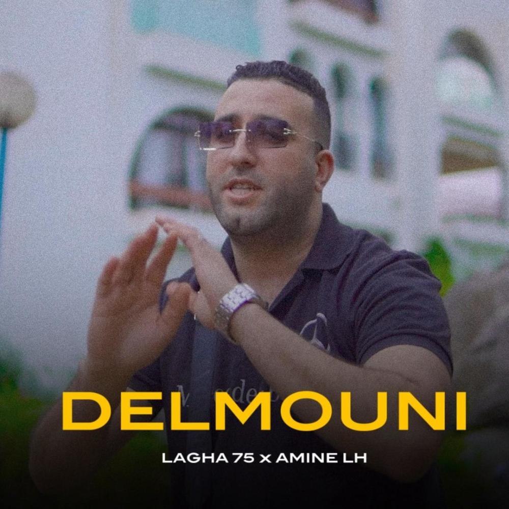DELMOUNI (feat. Amine lh) (Explicit)