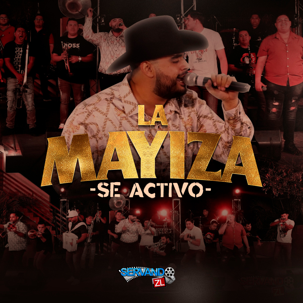 La Mayiza Se Activó