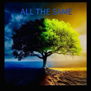Album ALL THE SAME (Explicit) from Chris A