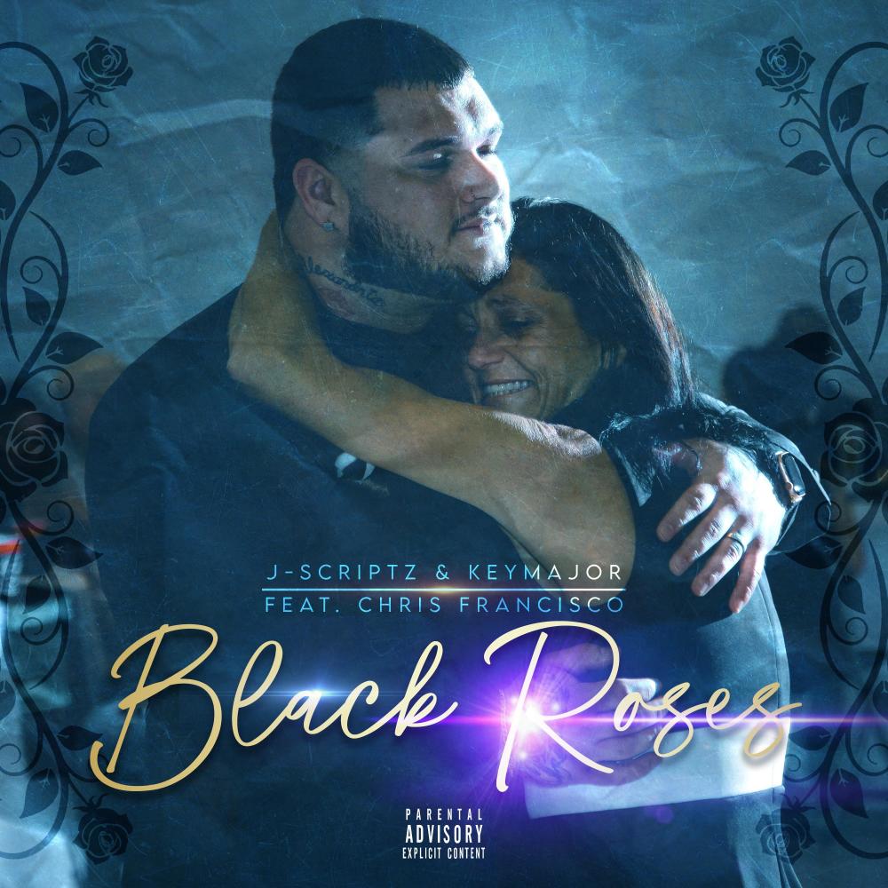 Black Roses (feat. Chris Francisco) (Explicit)
