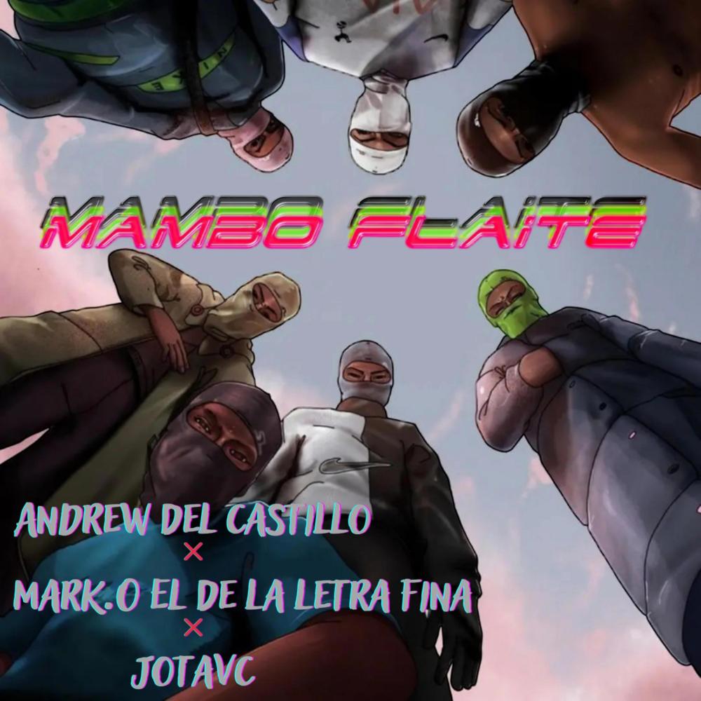Mambo Flaite (Explicit)