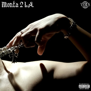 Album Monta 2 L.a. (Explicit) from Verus