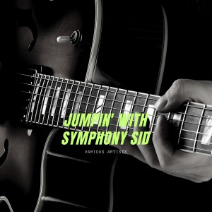 Jumpin' With Symphony Sid dari Various