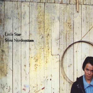 อัลบัม Little Star ศิลปิน Stina Nordenstam