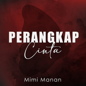 Album Perangkap Cinta from Mimi Manan