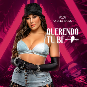 收聽Madina的Querendo Tu, Bê歌詞歌曲