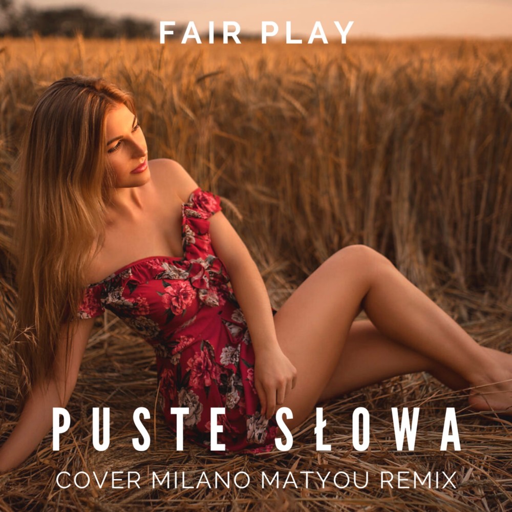 Puste słowa (Matyou Remix, Cover Milano)