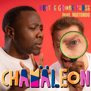 Listen to Chamäleon song with lyrics from Dritte Große Pause
