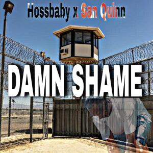HossBaby的專輯Damn Shame (Explicit)