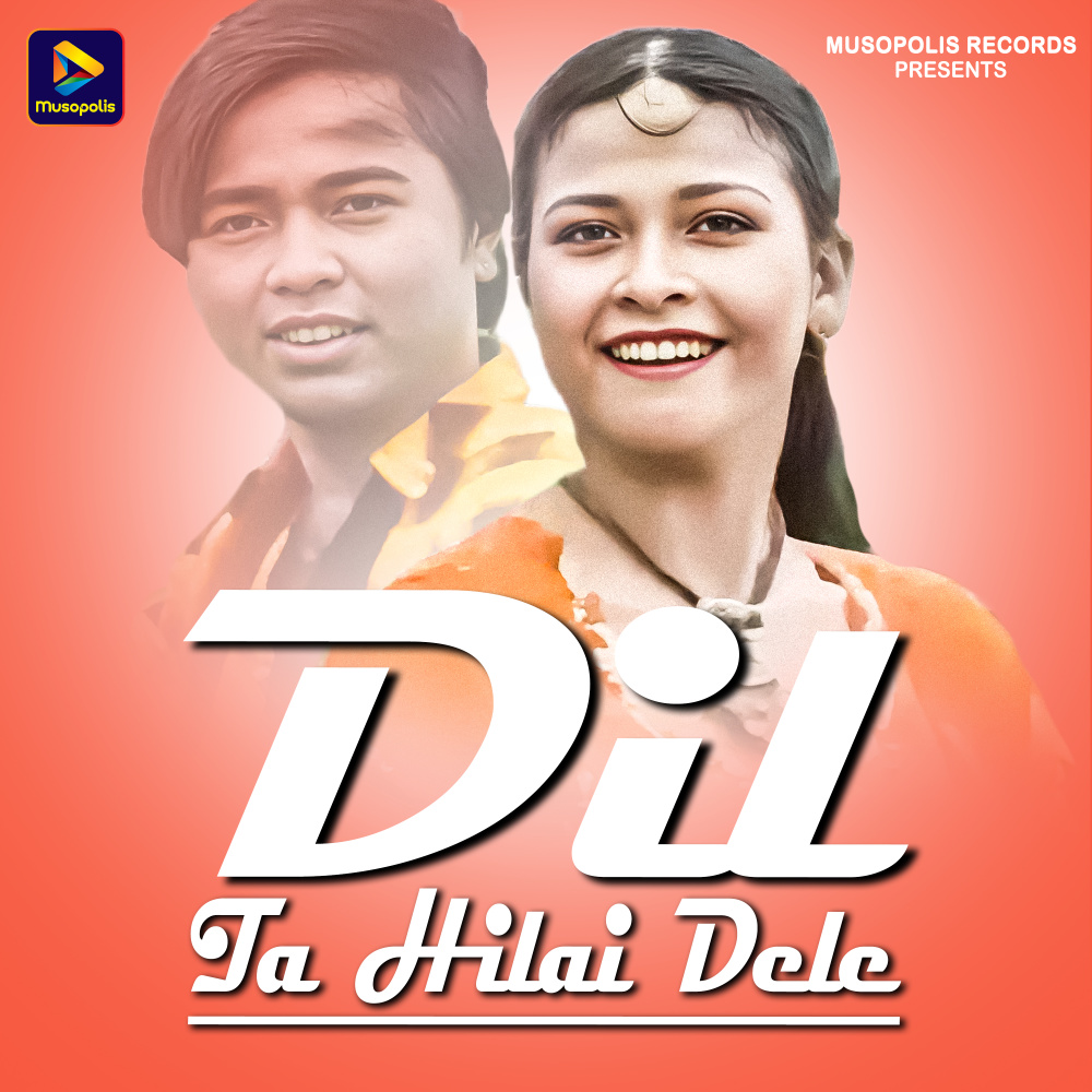 Dil Ta Hilai Dele