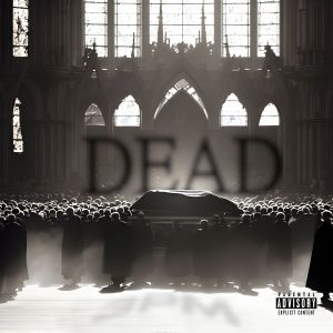 Album Dead (Explicit) oleh KLOW