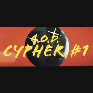 ดาวน์โหลดและฟังเพลง G.O.D. Cypher #1 (Explicit) พร้อมเนื้อเพลงจาก Mike Craftsman