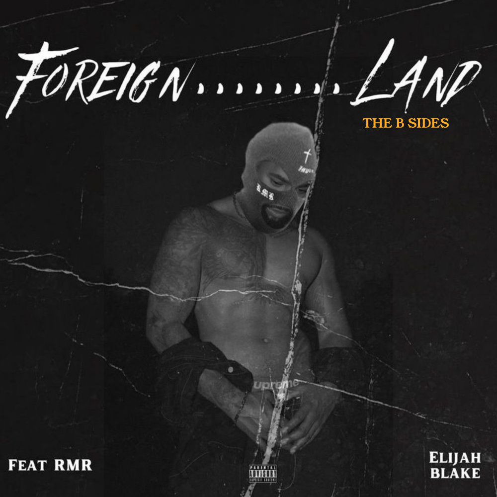 Foreign Land (B-Sides) (Explicit)