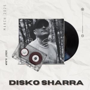 ดาวน์โหลดและฟังเพลง Disko Sharra (Explicit) พร้อมเนื้อเพลงจาก Mr Elvis