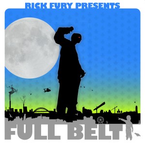 Rick Fury的專輯Full Belt (Explicit)