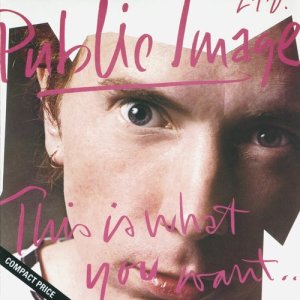 ดาวน์โหลดและฟังเพลง This Is Not A Love Song (2011 - Remaster) พร้อมเนื้อเพลงจาก Public Image Limited