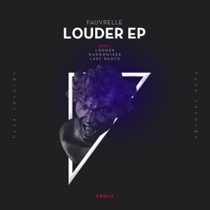 อัลบัม Louder EP ศิลปิน Fauvrelle