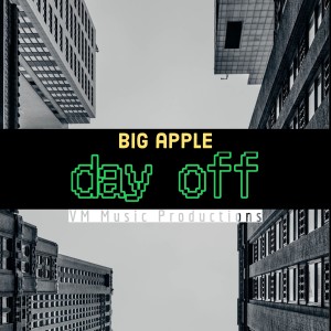 Album Big Apple Day Off from VM Music Productions