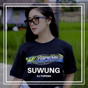 Dengarkan Suwung lagu dari DJ Topeng dengan lirik