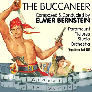 Album The Buccaneer (Original Motion Picture Soundtrack) from Paramount Pictures Studio Orchestra