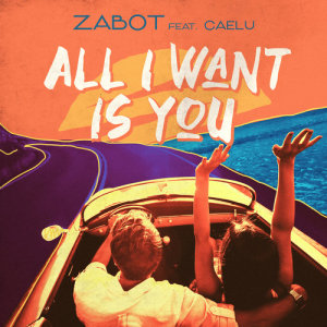 ดาวน์โหลดและฟังเพลง All I Want Is You พร้อมเนื้อเพลงจาก Zabot