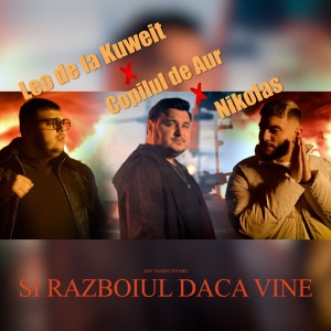 Album Si razboiul daca vine from Leo de la Kuweit