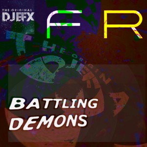 DJ EFX的專輯Battling Demons