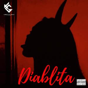 收听Karetta El Gucci的Diablita (Explicit)歌词歌曲