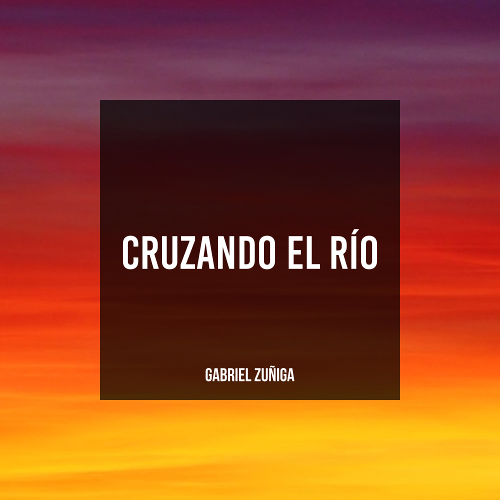 Cruzando el Río
