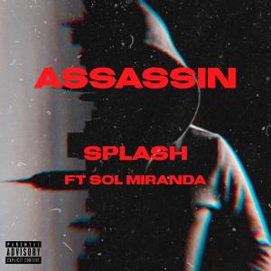 Assassin (feat. Sol Miranda) (Explicit)