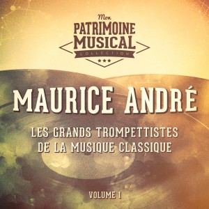Album Les grands trompettistes de la musique classique : Maurice André, Vol. 1 from Maurice Andre