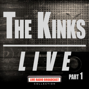 Dengarkan lagu Never Met A Girl Like You Before (Live) nyanyian The Kinks dengan lirik